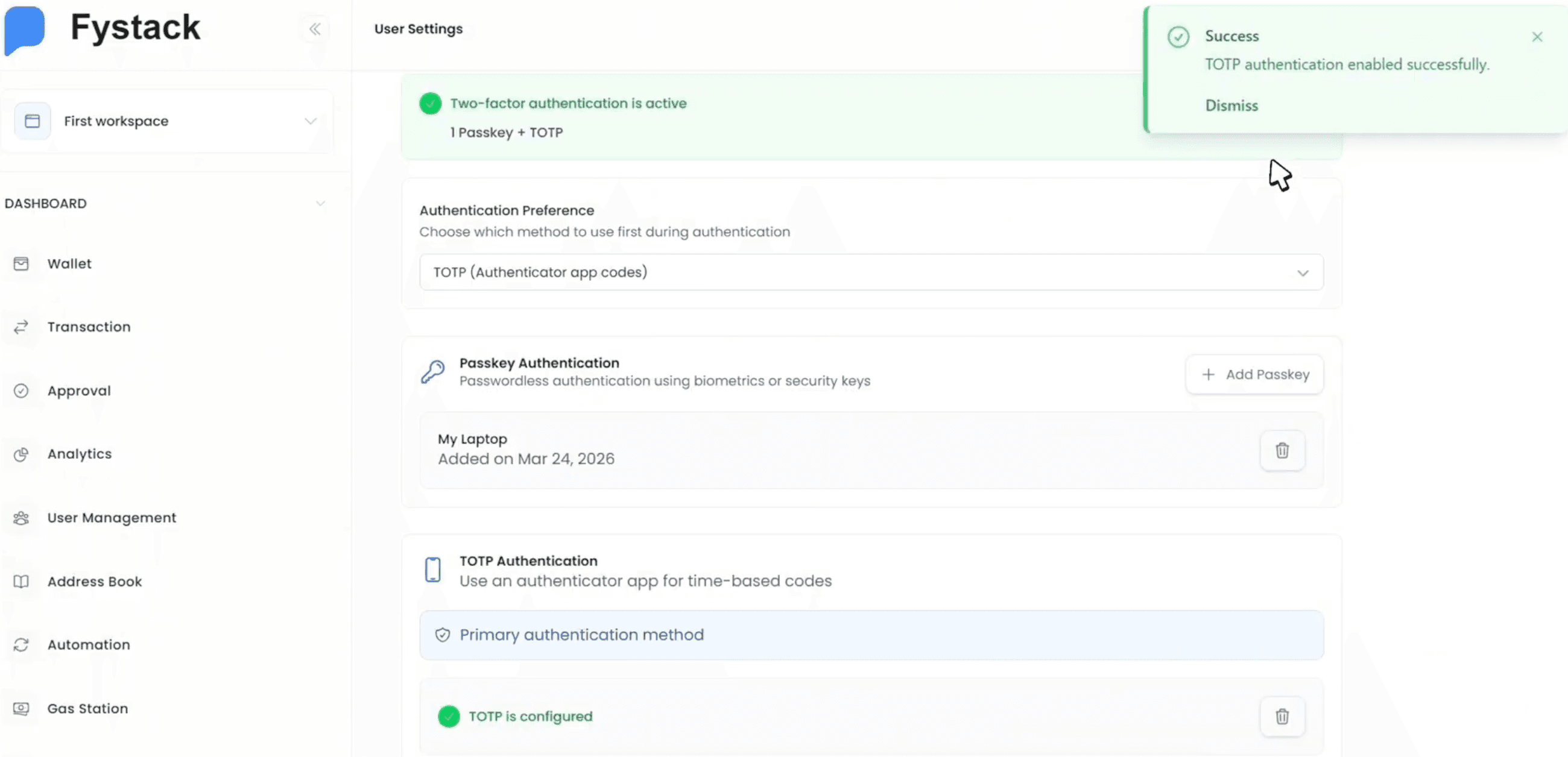 User Settings showing both Passkey and TOTP configured successfully